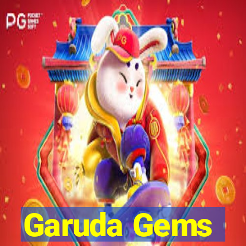 Garuda Gems